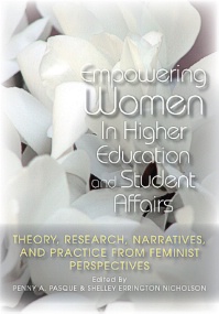 scholarship-empowering-women-in-higher-education-and-student-affairs-theory-research-narratives-and-practice-from-feminist-perspectives.jpeg
