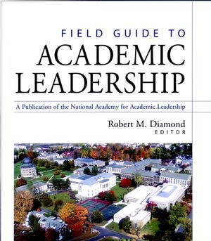 scholarship-field-guide-to-academic-leadership-a-publication-of-the-national-academy-for-academic-leadership.jpeg