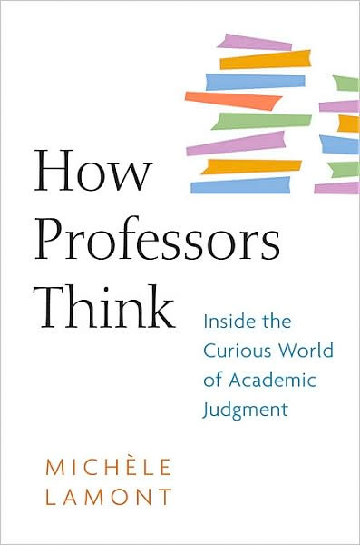 scholarship-how-professors-think-inside-the-curious-world-of-academic-judgment.jpeg