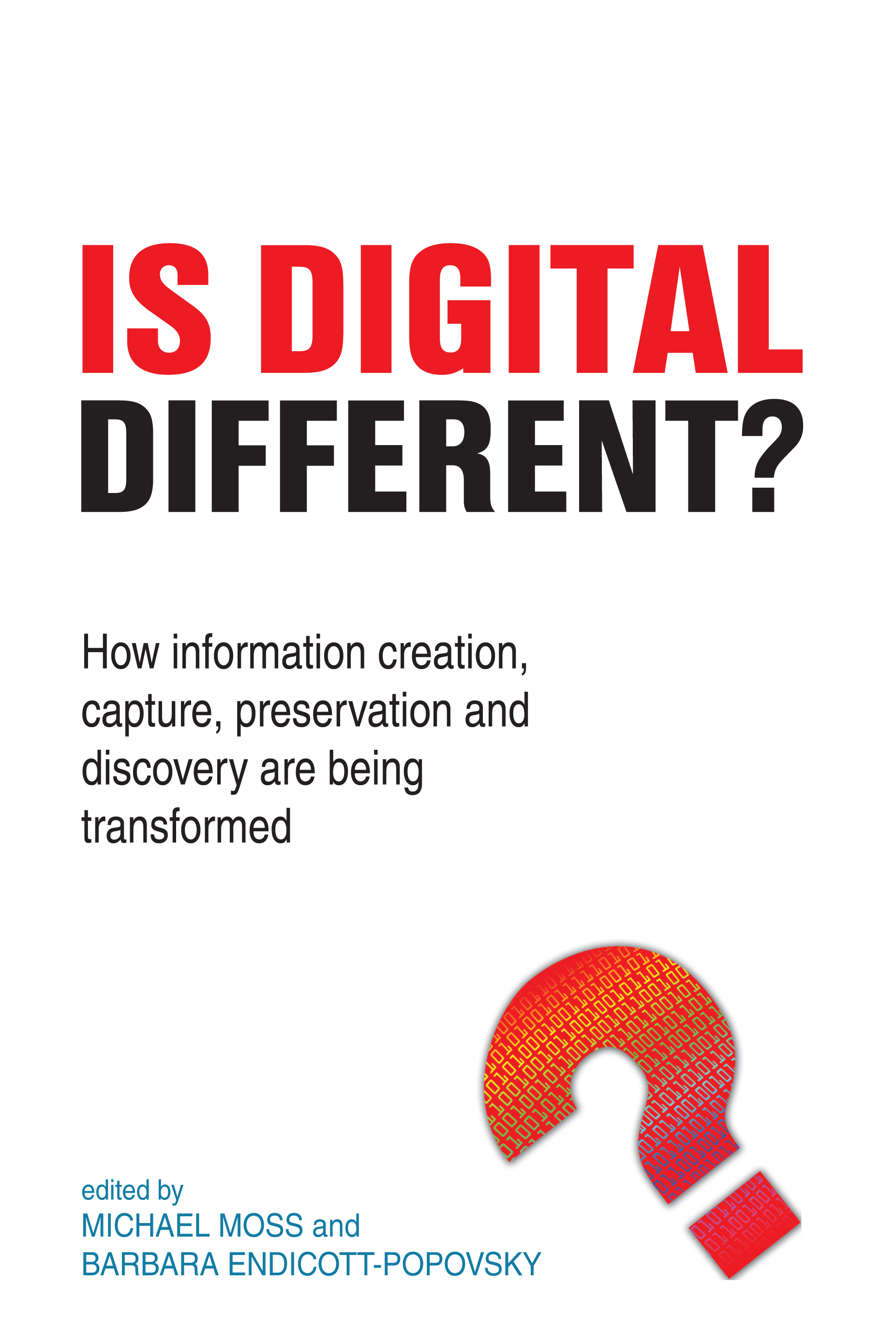 scholarship-is-digital-different-how-information-creation-capture-preservation-and-discovery-are-being-transformed.jpeg