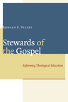 scholarship-stewards-of-the-gospel-reforming-theological-education.jpeg