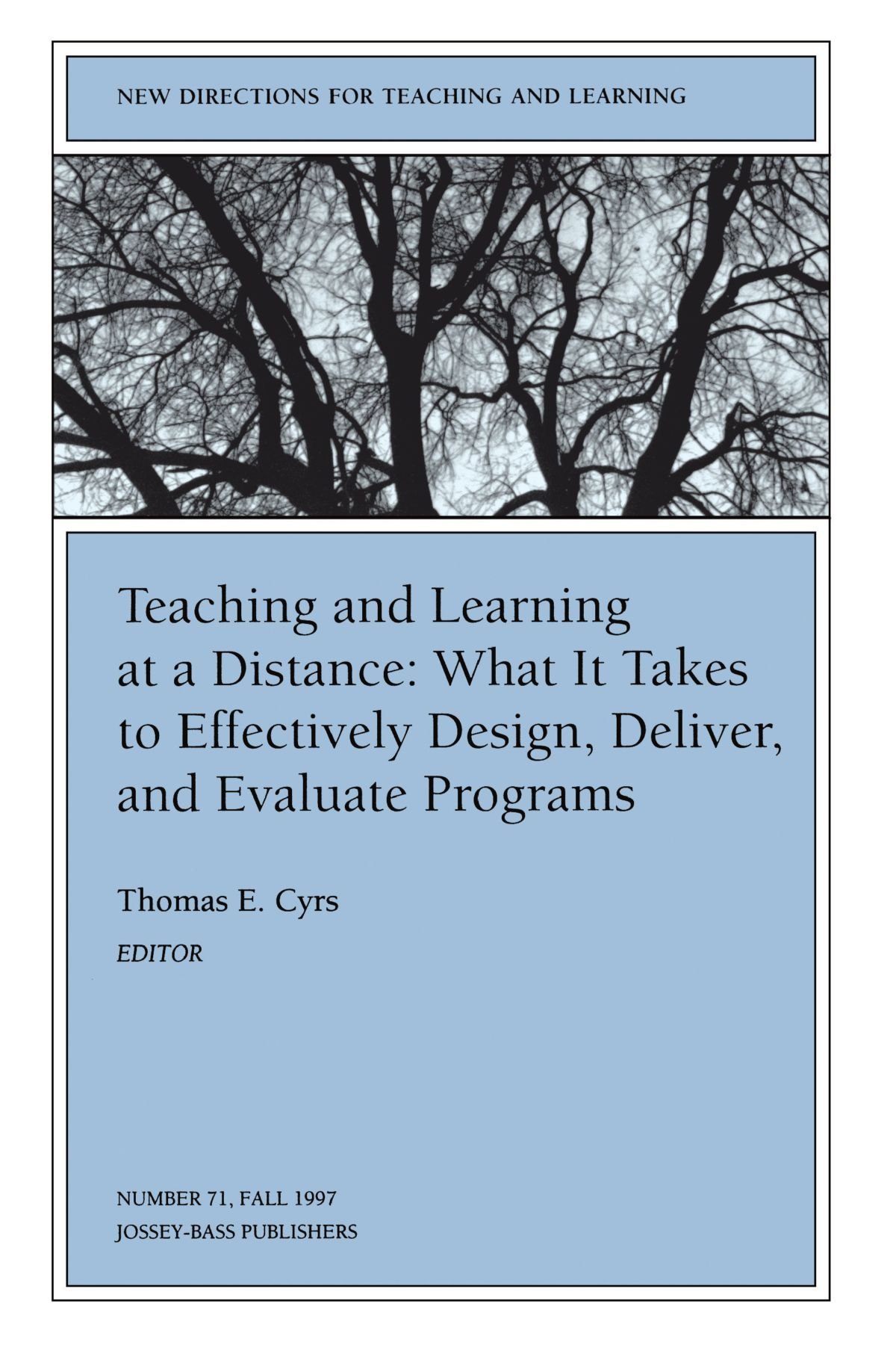 scholarship-teaching-and-learning-at-a-distance-what-it-takes-to-effectively-design-deliver-and-evaluate-programs.jpeg