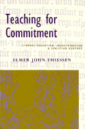 scholarship-teaching-for-commitment-liberal-education-indoctrination-and-christian-nurture.jpeg