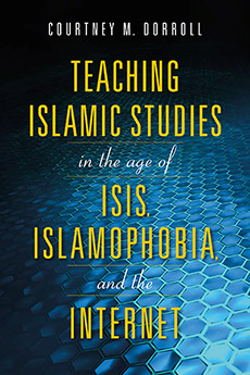 scholarship-teaching-islamic-studies-in-the-age-of-isis-islamophobia-and-the-internet.jpeg