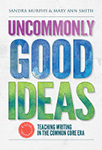 scholarship-uncommonly-good-ideas-teaching-writing-in-the-common-core-era.gif