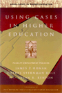scholarship-using-cases-in-higher-education-a-guide-for-faculty-and-administrators.jpeg