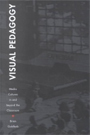 scholarship-visual-pedagogy-media-cultures-in-and-beyond-the-classroom.jpeg